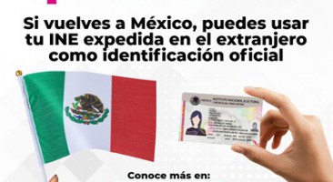 INE Sinaloa invita a paisanos en el extranjero a tramitar su Credencial para Votar en consulado o embajada